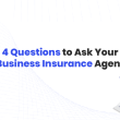 questions to ask your business insurance agent