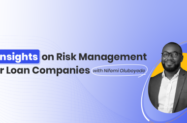 Insights on Risk Management for Loan Companies